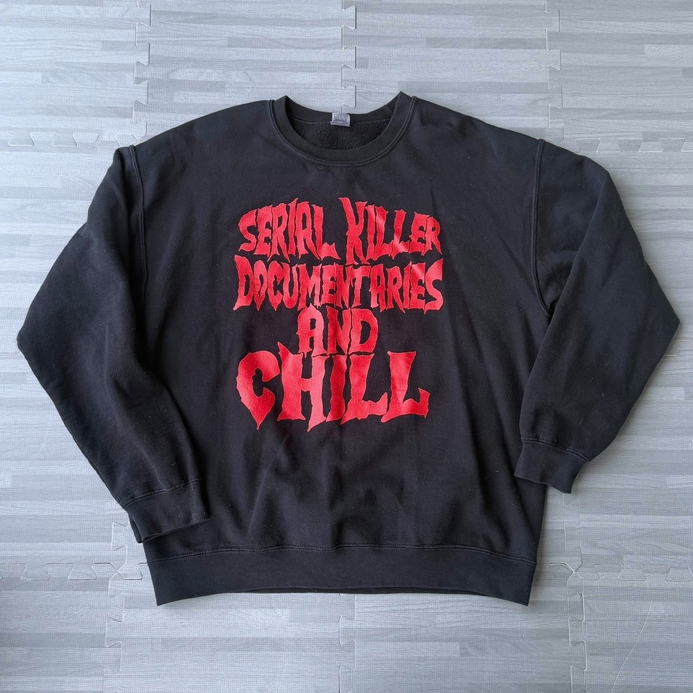 Serial Killer Documentaries And Chill Black Red Graphic Sweatshirt Crewneck